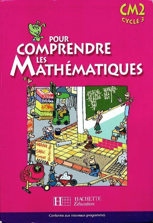 Livrenpoche : Pour comprendre les mathématiques CM2 - Collectif - Livre