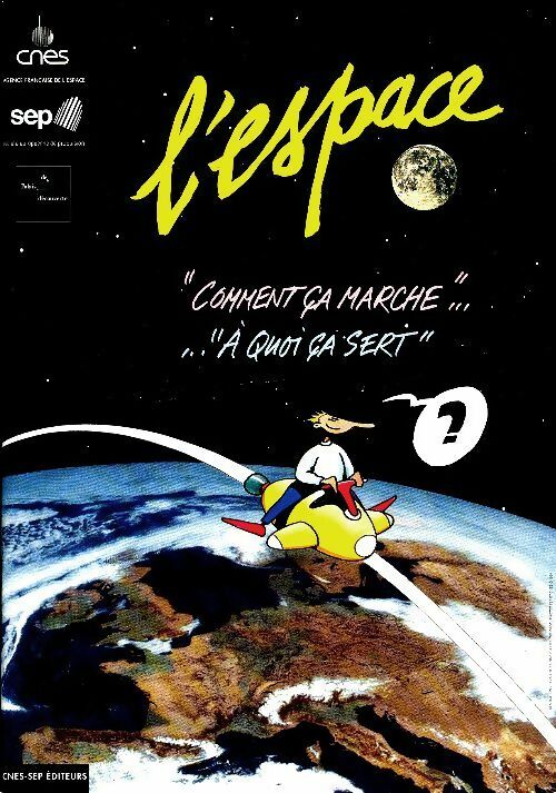 Livrenpoche : L'espace comment ça marche, à quoi ça sert - Collectif - Livre