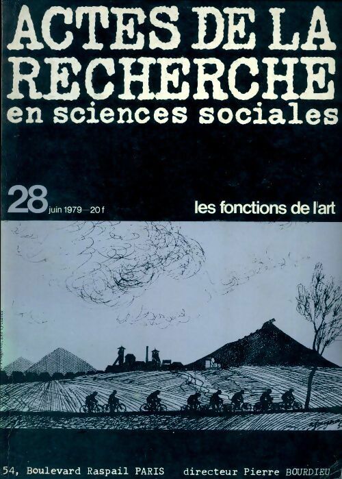 Livrenpoche : Actes de la recherche en sciences sociales n°28 : Les fonctions de l'art - Collectif - Livre