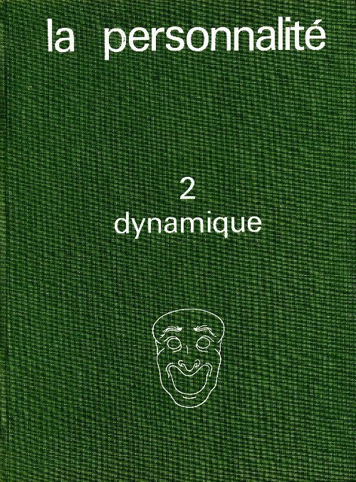 Livrenpoche : La personnalité Tome II :  dynamique - P. Pichot - Livre