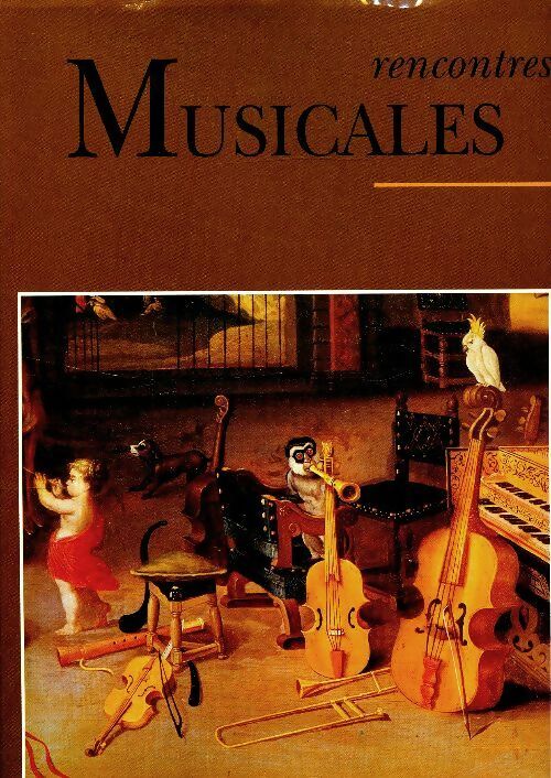 Livrenpoche : Rencontres musicales Tome I - Pieter Andriessen - Livre