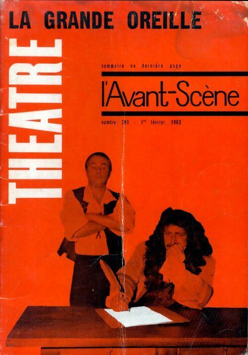 Livrenpoche : L'avant scène théâtre n°281 : La grande oreille p. A breal - Collectif - Livre