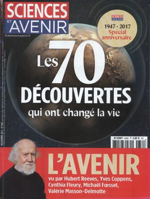 Livrenpoche : Sciences et avenir n°849 : Les 70 découvertes qui ont changé la vie - Collectif - Livre