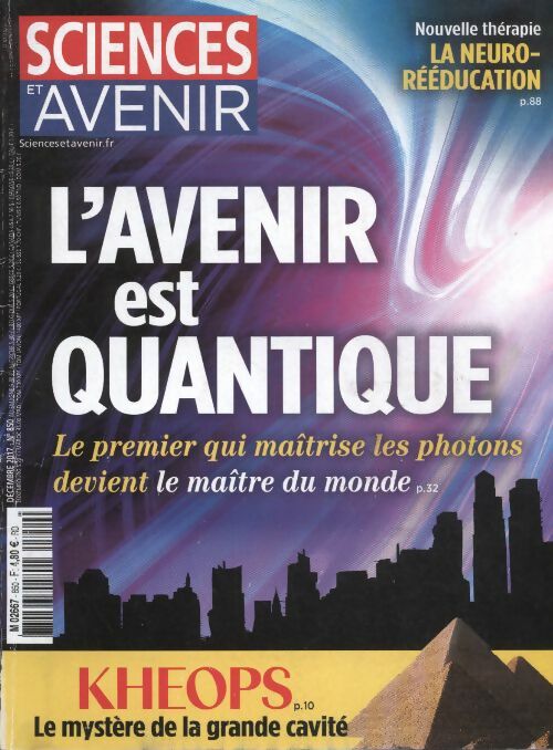 Sciences et avenir n°850 : L'avenir est quantique - Collectif -  Sciences et avenir - Livre
