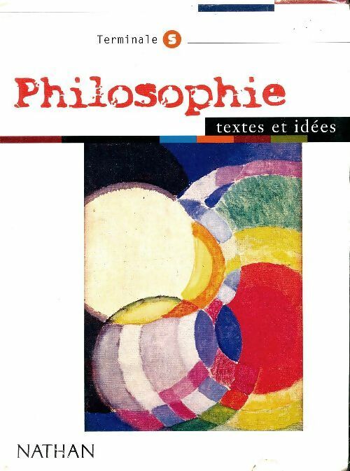 Philosophie Terminale S - Collectif -  Nathan GF - Livre