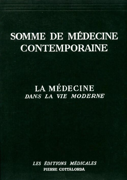 Livrenpoche : La médecine dans la vie moderne - René Leriche - Livre
