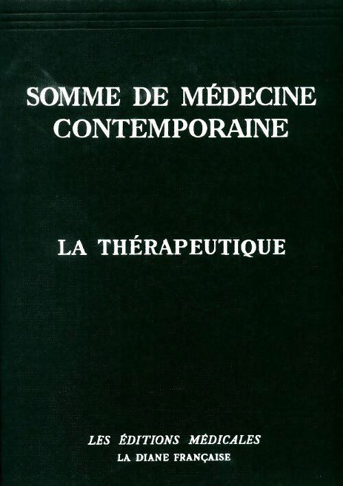 Livrenpoche : Le thérapeutique - René Leriche - Livre