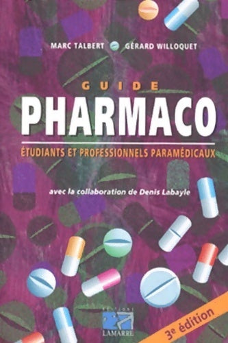 Livrenpoche : Guide pharmaco - Marc Talbert - Livre