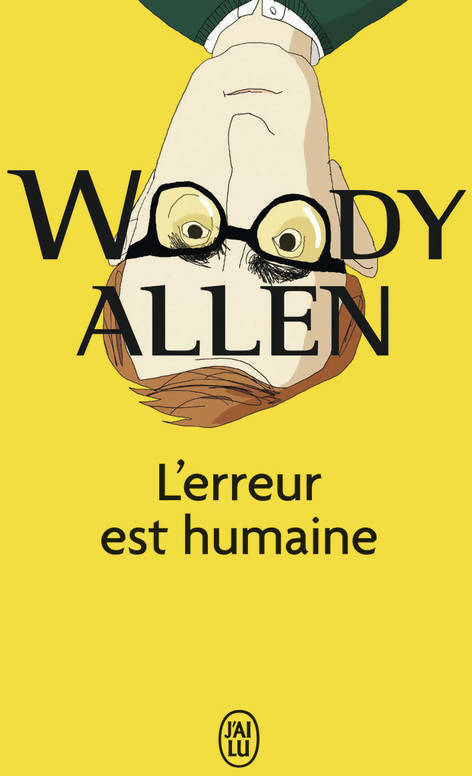 Livrenpoche : L'erreur est humaine - Woody Allen - Livre