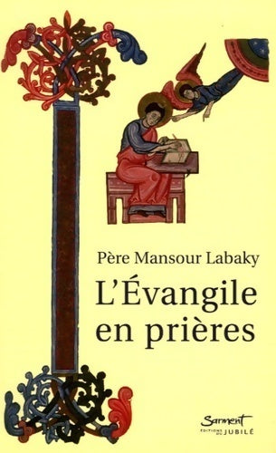 Livrenpoche : L'Évangiles en prières - Père Labaki - Livre