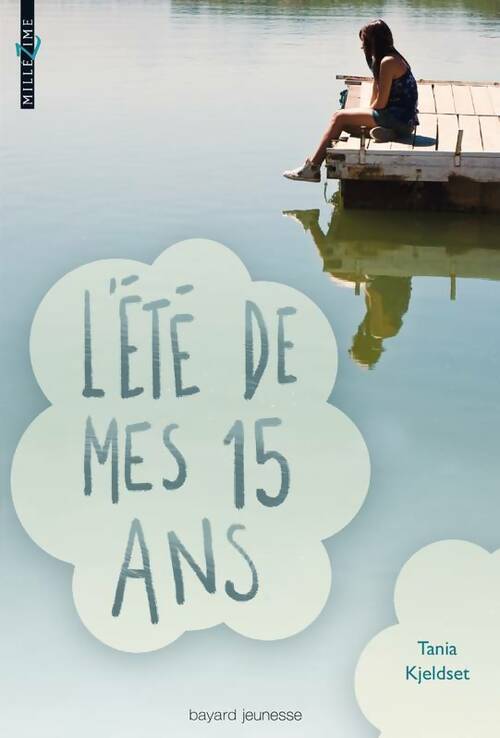 Livrenpoche : L'été de mes 15 ans - Mélanie Edwards - Livre
