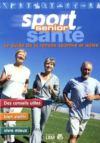 Livrenpoche : Sport senior santé - Jean-Marie L'Honen - Livre