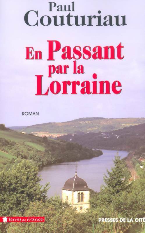 Livrenpoche : En passant par la Lorraine - Paul Couturiau - Livre