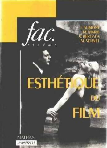 Livrenpoche : L'esthétique du film - Jacques Aumont - Livre