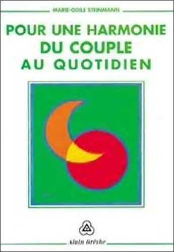 Livrenpoche : Pour une harmonie du couple au quotidien - Marie-Odile Steinmann - Livre
