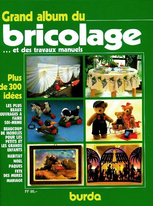 Livrenpoche : Grand album du bricolage - Collectif - Livre