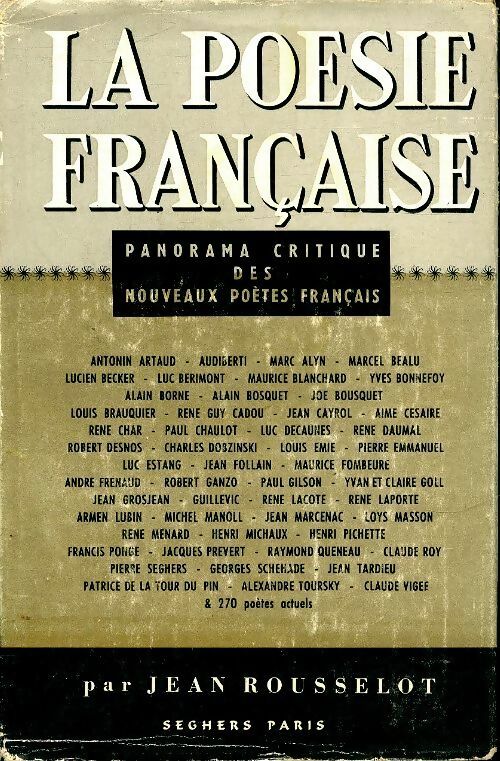 Livrenpoche : Panorama critique des nouveaux poètes français - Jean Rousselot - Livre