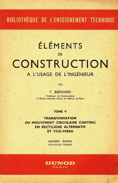Livrenpoche : Éléments de construction à l'usage de l'ingénieur Tome V - F. Bernard - Livre