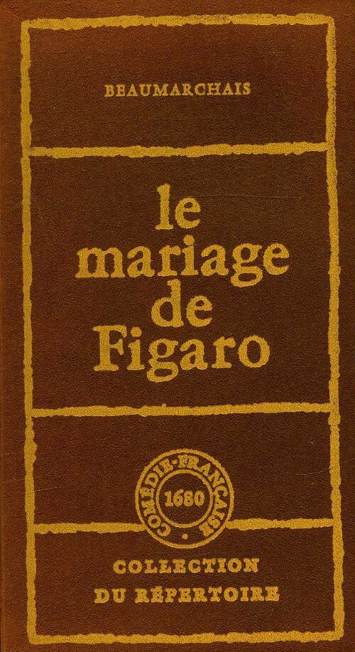 Livrenpoche : La folle journée ou le mariage de Figaro - Pierre-Augustin Beaumarchais - Livre