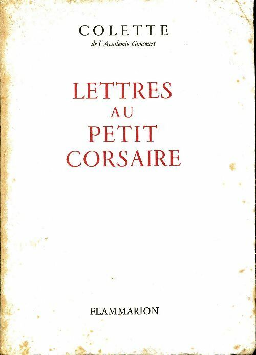 Livrenpoche : Lettres au petit corsaire - Colette - Livre