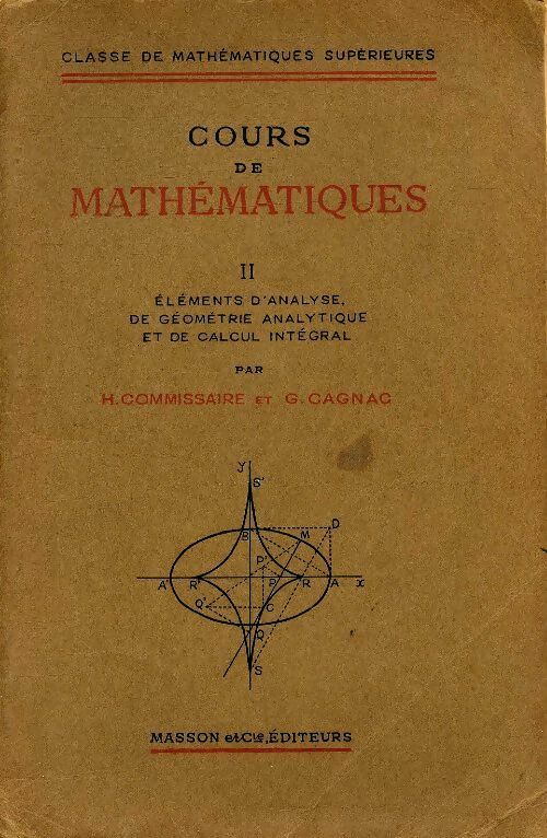 Livrenpoche : Cours de mathématiques Tome II : Eléments d'analyse - H. Commissaire - Livre