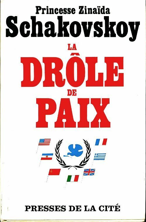 Livrenpoche : La drôle de paix - Zinaïda Schakovsky - Livre