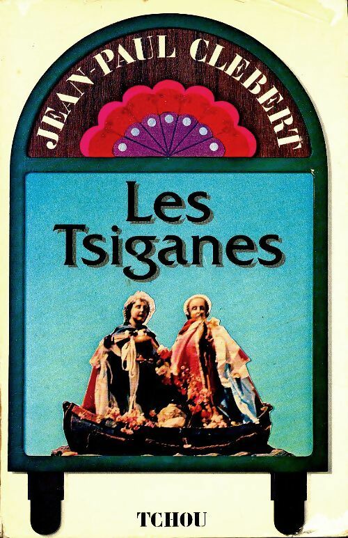 Livrenpoche : Les Tsiganes - Jean-Paul Clébert - Livre