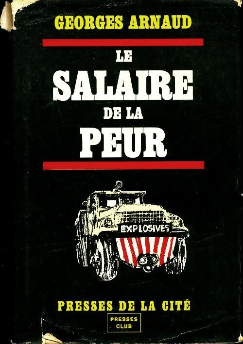 Livrenpoche : Le salaire de la peur - Georges Arnaud - Livre