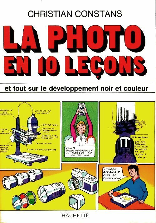 Livrenpoche : La photo en 10 leçons - Christian Constans - Livre