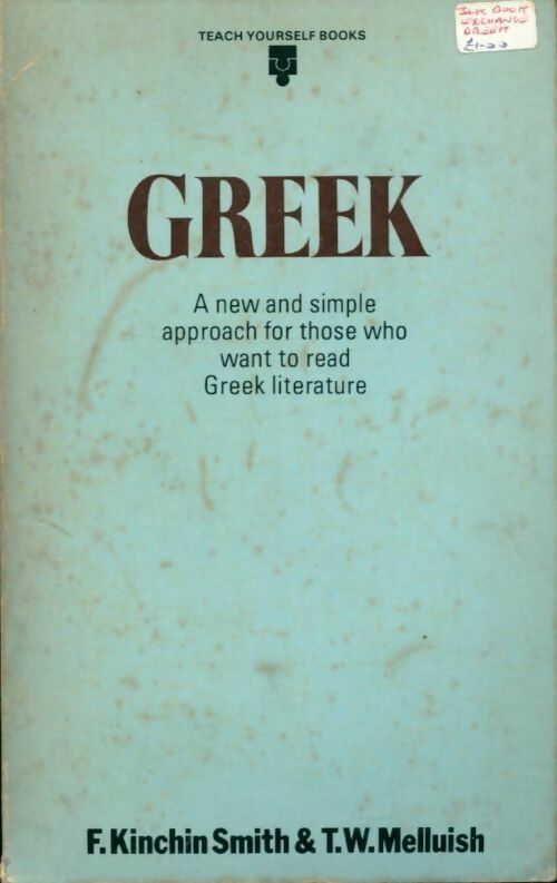 Livrenpoche : Greek. A foundation course - F. Kinchin Smith - Livre