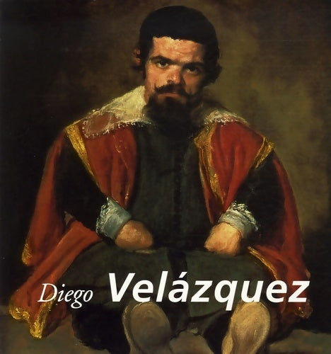 Livrenpoche : Diego Velazquez - Collectif - Livre