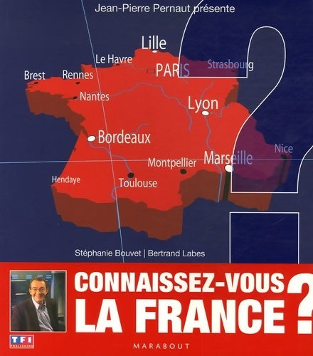 Livrenpoche : Connaissez-vous la France ? - Stéphanie Bouvet - Livre