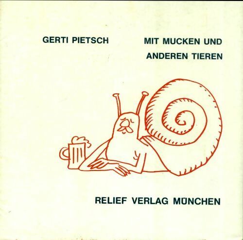 Livrenpoche : Mit muncken und anderen tieren - Gerti Pietsch - Livre