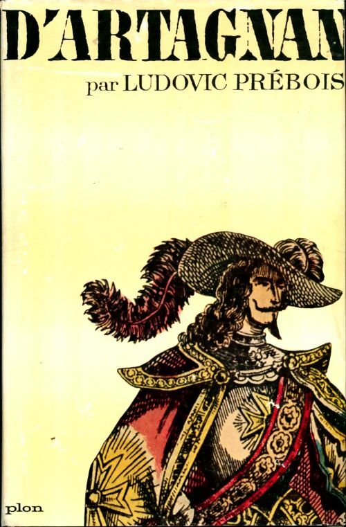 Livrenpoche : D'artagnan - Ludovic Prébois - Livre