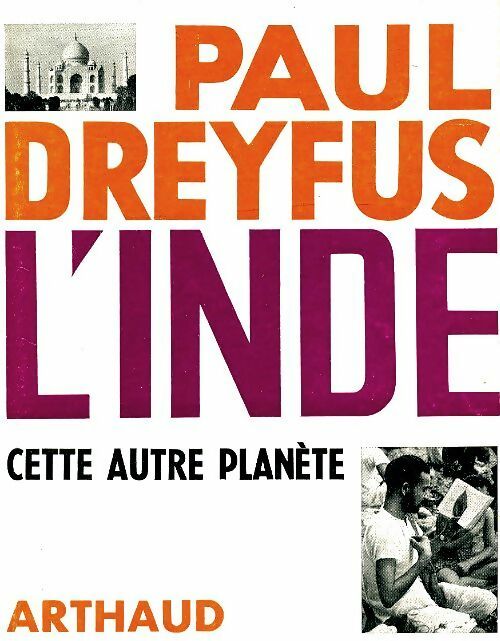 Livrenpoche : L'inde cette autre planète - Paul Dreyfus - Livre