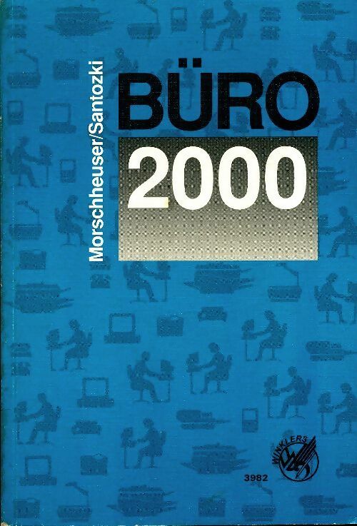 Livrenpoche : Büro 2000 - Klaus Santozki - Livre