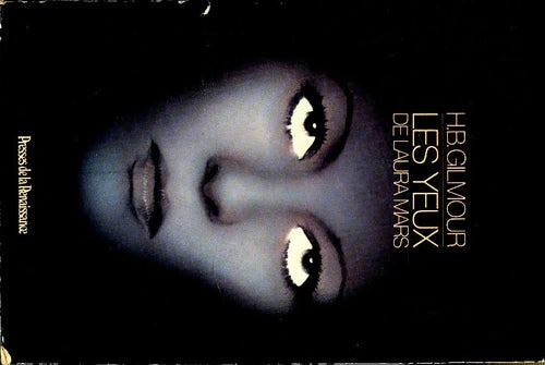 Livrenpoche : Les yeux de Laura Mars - Harriet B. Gilmour - Livre