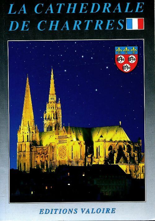 Livrenpoche : La cathédrale de Chartres - Collectif - Livre