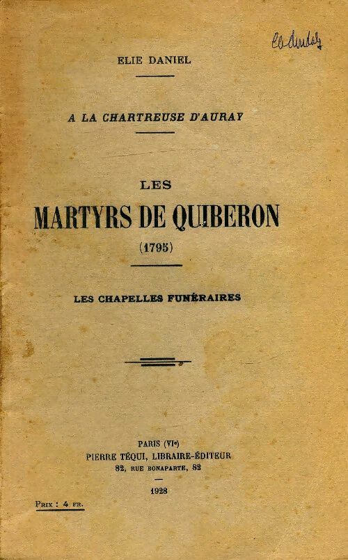 Livrenpoche : Les martyrs de Quiberon 1795 - Elie Daniel - Livre