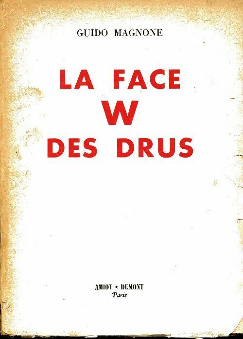 Livrenpoche : La face W des drus - Guido Magnone - Livre