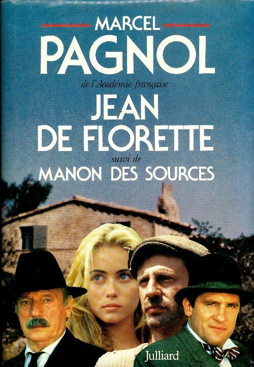 Jean de Florette / Manon des sources - Marcel Pagnol -  Julliard GF - Livre
