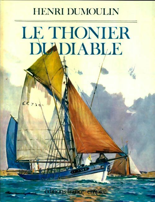 Livrenpoche : Le thonier du diable - Henri Dumoulin - Livre