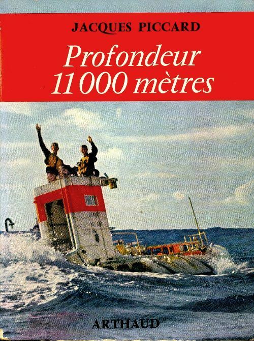 Livrenpoche : Profondeur 11 000 mètres - Jacques Piccard - Livre