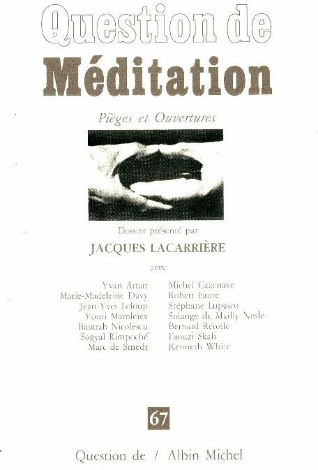 Livrenpoche : Questions de méditation n°67 : Pièges et ouvertures - Collectif - Livre