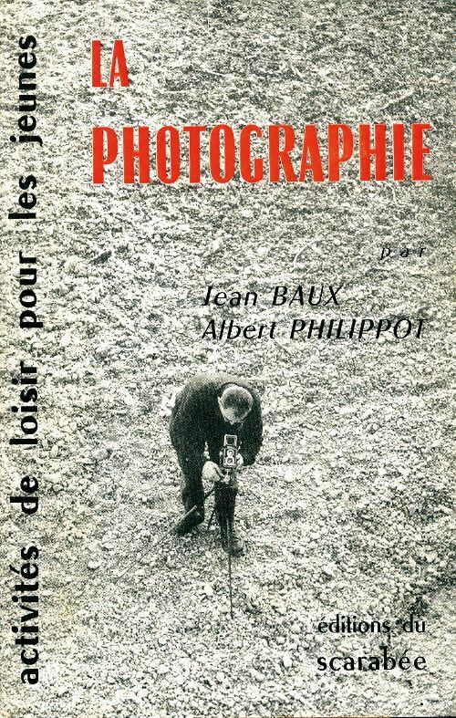 Livrenpoche : La photographie - Jean Baux - Livre