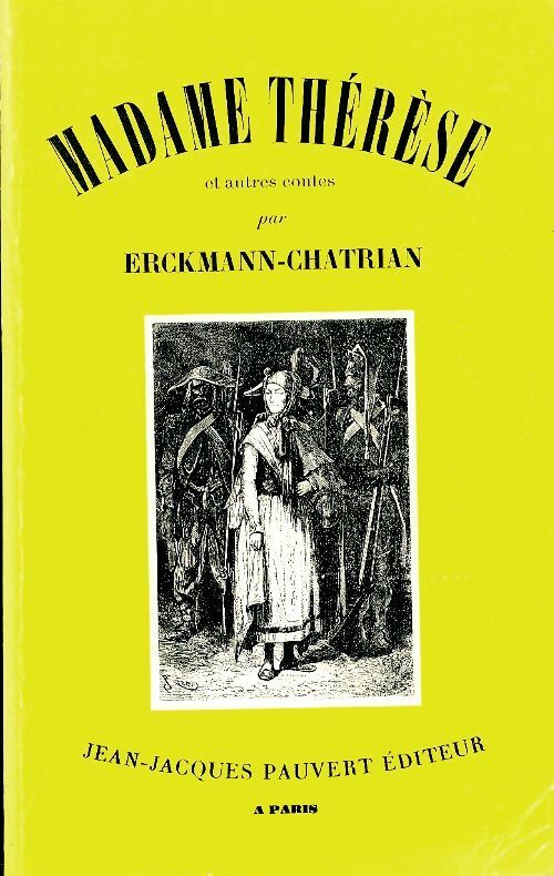 Livrenpoche : Madame Thérèse et autres contes - Erckmann-Chatrian - Livre
