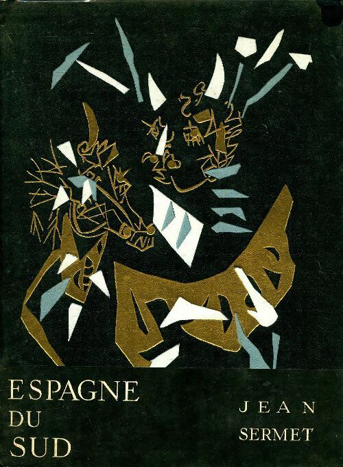 Livrenpoche : Espagne du sud - J Sermet - Livre