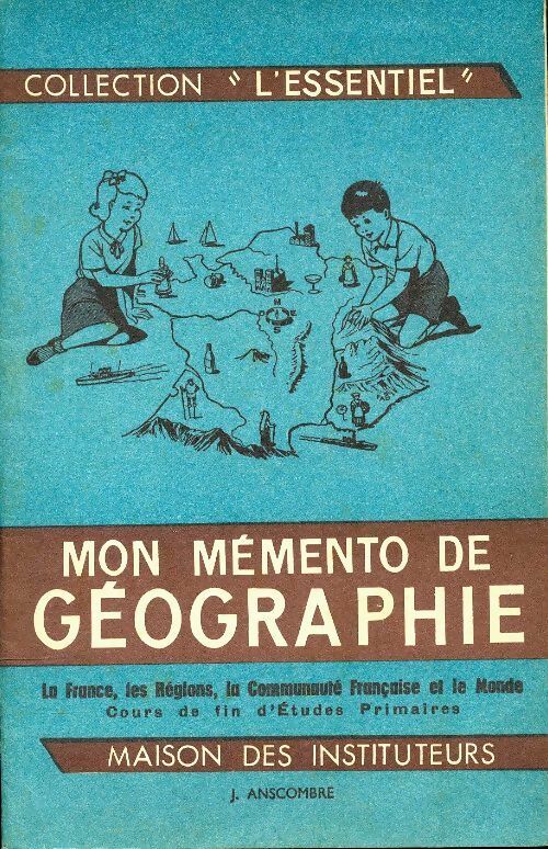 Livrenpoche : Mon mémo de géographie - J. Anscombre - Livre