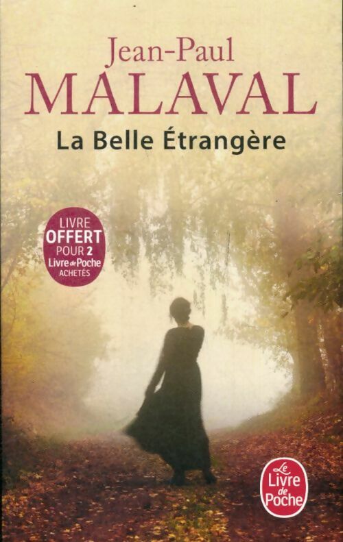 La belle étrangère - Jean-Paul Malaval - Livre