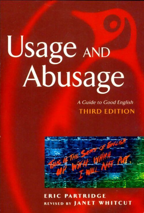 Livrenpoche : Usage and abusage - Eric Partridge - Livre